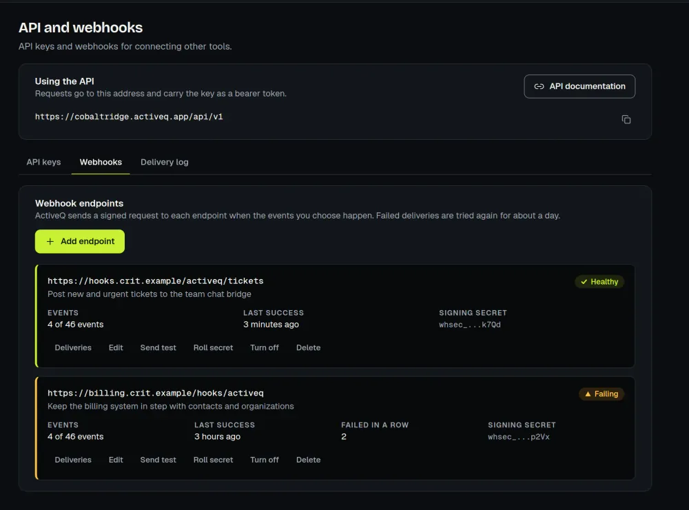 The ActiveQ webhook endpoints list: one healthy endpoint and one failing, with the events they receive, the last success, a signing secret hint, and Deliveries, Edit, Send test, Roll secret, Turn off and Delete. Sample data.