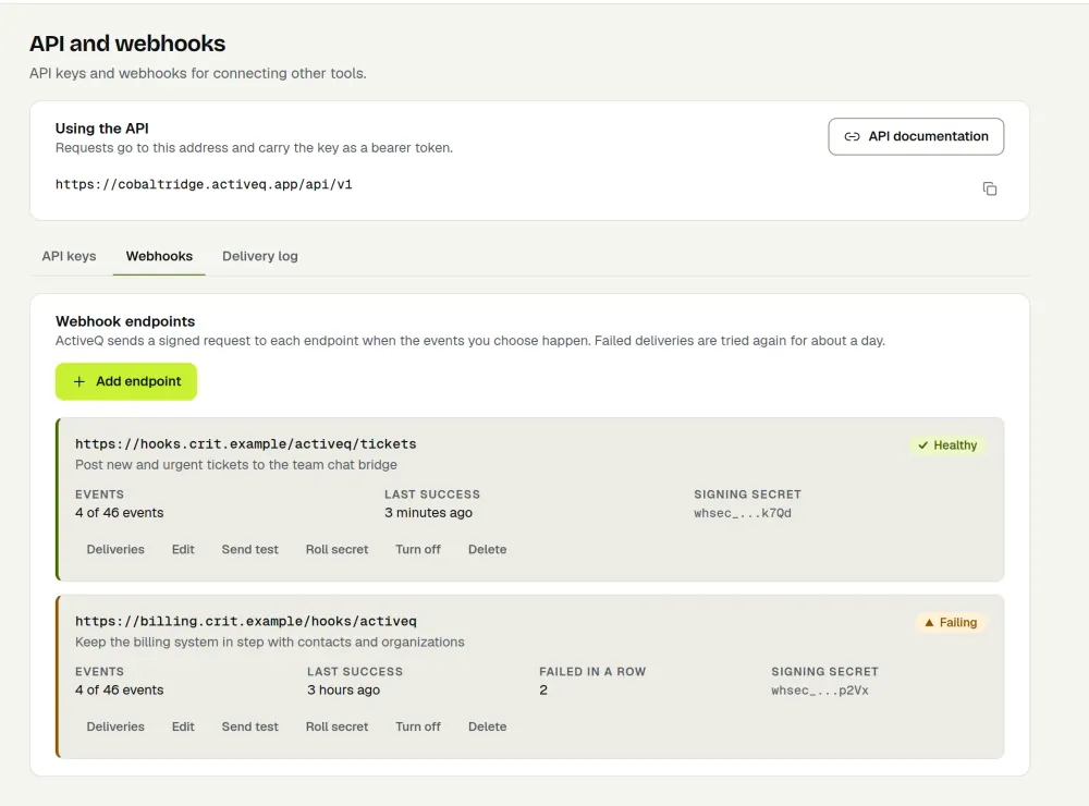 The ActiveQ webhook endpoints list: one healthy endpoint and one failing, with the events they receive, the last success, a signing secret hint, and Deliveries, Edit, Send test, Roll secret, Turn off and Delete. Sample data.